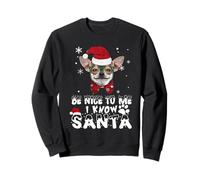 Be Nice To Me I Know Santa Chihuahua Dog Christmas Xmas Sudadera