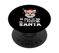 Be Nice To Me I Know Santa Corgi Dog Christmas Xmas PopSockets PopGrip Adhesivo