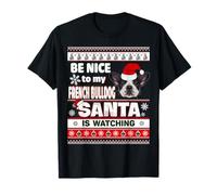 Be Nice To Me I Know Santa French Bulldog Dog Christmas Xmas Camiseta