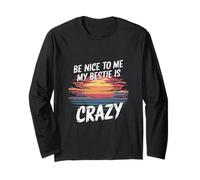 Be Nice To Me My Bestie Is Crazy Amigo Protector - Manga Larga