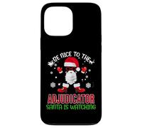 Be Nice To The Adjudicator Santa Watching Funny Christmas Carcasa para iPhone 13 Pro MAX