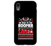 Be Nice To The Boomer Santa Siempre está Viendo la Navidad Carcasa para iPhone XR