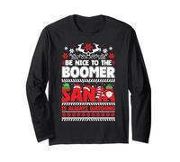 Be Nice To The Boomer Santa Siempre está Viendo la Navidad Manga Larga