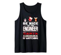 Be Nice To The Engineer Santa Is Watching Funny Christmas Camiseta sin Mangas