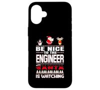 Be Nice To The Engineer Santa Is Watching Funny Christmas Carcasa para iPhone 16 Plus