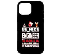 Be Nice To The Engineer Santa Is Watching Funny Christmas Carcasa para iPhone 16 Pro MAX