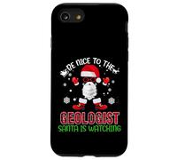 Be Nice To The Geologist Santa Is Watching Funny Christmas Carcasa para iPhone SE (2020) / 7/8