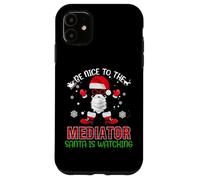 Be Nice To The Mediator Santa Is Watching Christmas Xmas Carcasa para iPhone 11