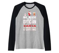 Be Nice To The Optician Santa Is Watching Funny Christmas Camiseta Manga Raglan