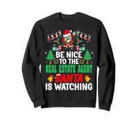 Be Nice to The Real Estate Agent Santa - Christmas Sudadera