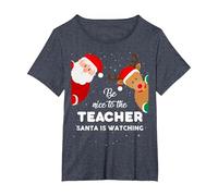 Be Nice To The Teacher Santa Is Watching Camiseta de Navidad Lindo Camiseta, Mujer Tallas Grandes, Azul Jaspeado, 1XL Grande