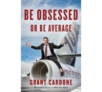 Be Obsessed Or Be Average (ebook)