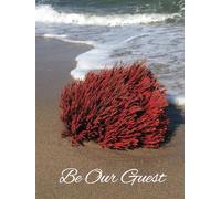 Be Our Guest: - Beach House Coastal Guest Book