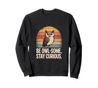 Be Owl-Some Stay Curious Owl Cita Sudadera