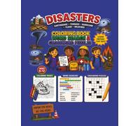 Be Prepared for Disasters: Coloring Book, Word Search & Crossword Puzzles