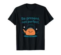 Be Present Not Yoga Mindfulness Hervidor Camiseta
