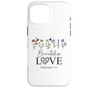 Be Rooted in Gods Love Jesus Rooted in Christ Ephesians 3:17 Carcasa para iPhone 16 Pro MAX