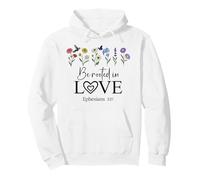 Be Rooted in Gods Love Jesus Rooted in Christ Ephesians 3:17 Sudadera con Capucha