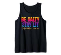 Be Salty Stay Lit Christian Matthew 5:13-16 Faith Camiseta sin Mangas