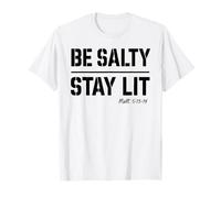 Be Salty Stay Lit Christian Tee Matt 5:13 5:14 Versículo de la Biblia Camiseta