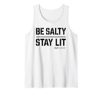 Be Salty Stay Lit Christian Tee Matt 5:13 5:14 Versículo de la Biblia Camiseta sin Mangas