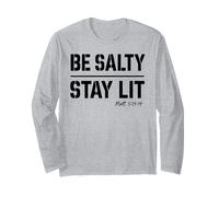 Be Salty Stay Lit Christian Tee Matt 5:13 5:14 Versículo de la Biblia Manga Larga