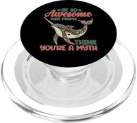 Be So Awesome That People Think You'Re A Myth PopSockets PopGrip para MagSafe