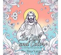 Be Still and Color: Coloring Therapeutically