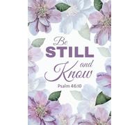 Be Still and Know - Psalm 46:10 Christian Notebook with Watercolor Pink Flowers