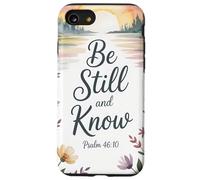 Be Still and Know Salmo 46:10 Versículo bíblico cristiano Carcasa para iPhone SE (2020) / 7 / 8