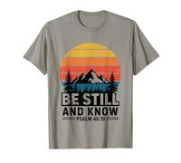 Be Still and Know Salmo 46:10 Versículo de la Biblia Camiseta
