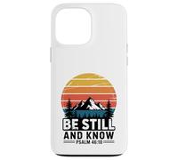 Be Still and Know Salmo 46:10 Versículo de la Biblia Carcasa para iPhone 13 Pro MAX
