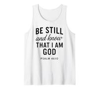 Be Still and Know That I Am God Salmo 46:10 Verso de la Biblia Orar Camiseta sin Mangas