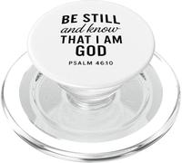 Be Still and Know That I Am God Salmo 46:10 Verso de la Biblia Orar PopSockets PopGrip para MagSafe