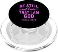 Be Still and Know That I Am God Salmo 46:10 Verso de la Biblia Orar PopSockets PopGrip para MagSafe