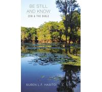 Be Still and Know: Zen and the Bible