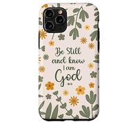 Be Still & Know That I Am God Psalm Bible Verse Floral Women Carcasa para iPhone 11 Pro