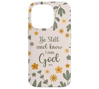 Be Still & Know That I Am God Psalm Bible Verse Floral Women Carcasa para iPhone 14 Pro