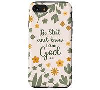 Be Still & Know That I Am God Psalm Bible Verse Floral Women Carcasa para iPhone SE (2020) / 7/8