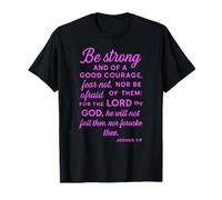Be Strong and of A Good Courage Josué 1:9 Verso de la Biblia Orar Camiseta