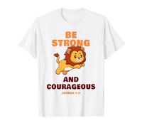 Be Strong & Courageous - Joshua 1:9 Christian Kids & Adult Camiseta