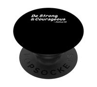Be Strong & Courageous Joshua - Versículo Motivacional de la Biblia PopSockets PopGrip Adhesivo
