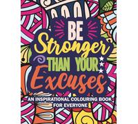 Be Stronger Than Your Excuses