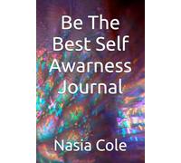 Be The Best Self Awarness Journal