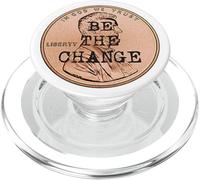 Be The Change Lincoln Penny Cita Motivacional Inspirada PopSockets PopGrip para MagSafe