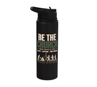 Be The Church When Service is Over Faith Action Christian Stainless Steel Insulated Water Bottle