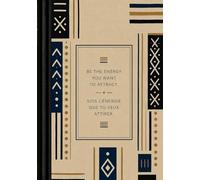 Be The Energy You Want to Attract: African Bogolan Lined Journal - Inspirational Notebook