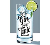 Be the Gin to my Tonic: Witziges Notizbuch für Food-Lover | Perfect Food Pairs | Lustiges Geschenk für Freund:innen, Paare & Feinschmecker | 120 Seiten liniert