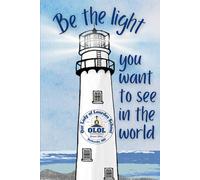 "Be the Light" Lighthouse Journal: Our Lady of Lourdes School
