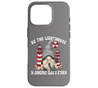 Be The Lighthouse Saying For Christian Mom and GNOME Lover Carcasa para iPhone 16 Pro